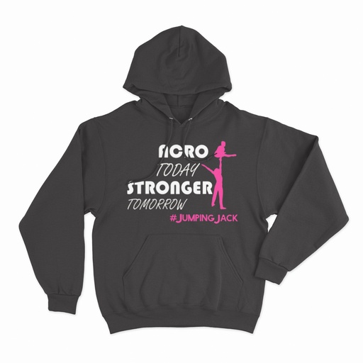 Acro Today, Stronger Tomorrow Hoodie